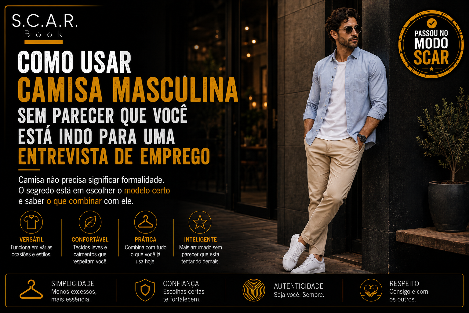 Como usar camisa masculina sem parecer que você está indo para uma entrevista de emprego